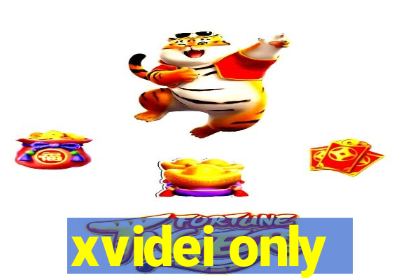 xvidei only